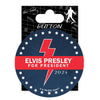 2024 Elvis For President Button