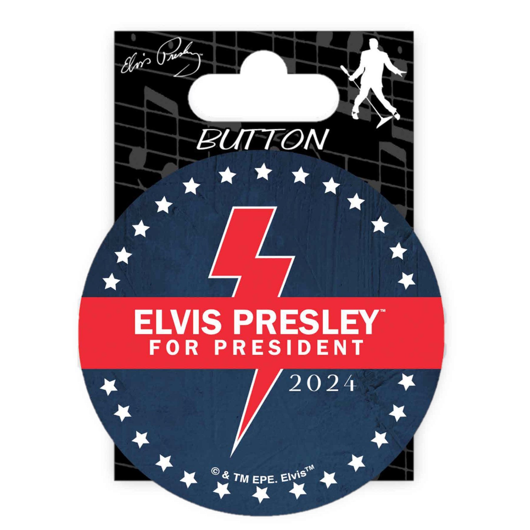 2024 Elvis For President Button - Graceland Official Store