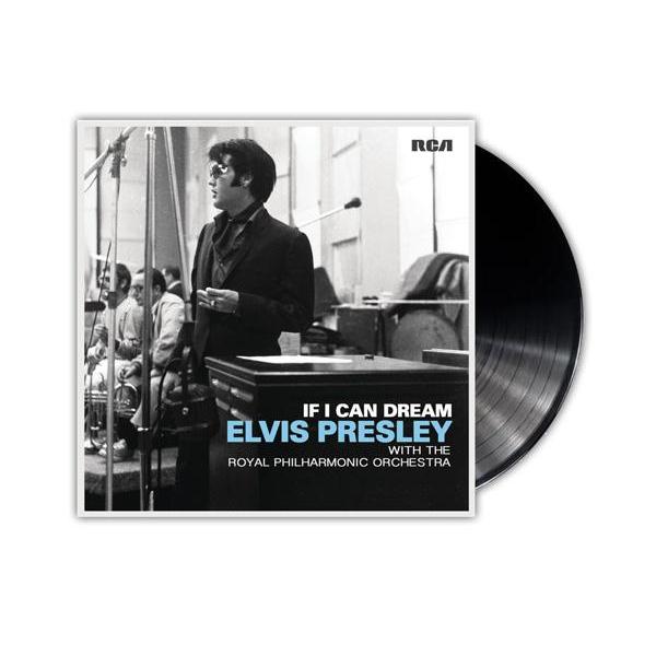If I Can Dream: Elvis Presley With the Royal Philharmonic